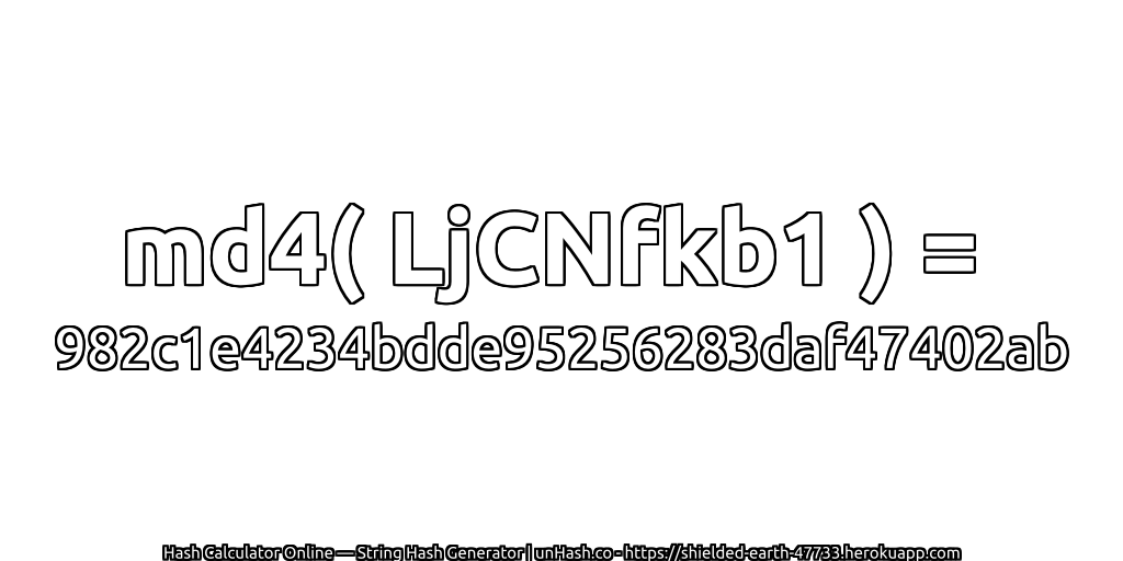 md4( LjCNfkb1 ) = 982c1e4234bdde95256283daf47402ab | unHash.co