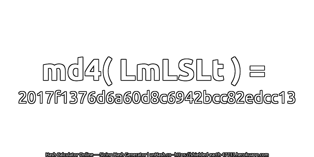 md4( LmLSLt ) = 2017f1376d6a60d8c6942bcc82edcc13 | unHash.co
