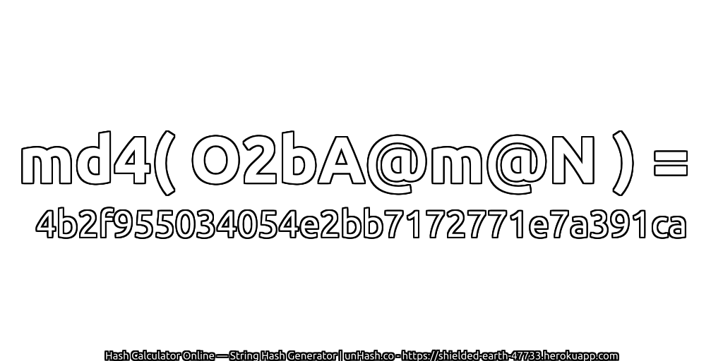 md4( O2bA@m@N ) = 4b2f955034054e2bb7172771e7a391ca | unHash.co