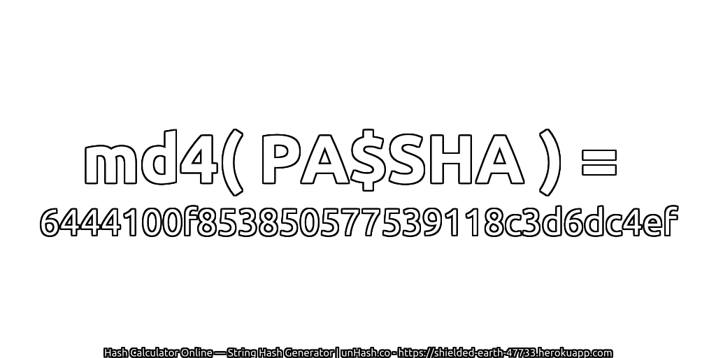 md4( PA$SHA ) = 6444100f853850577539118c3d6dc4ef | unHash.co