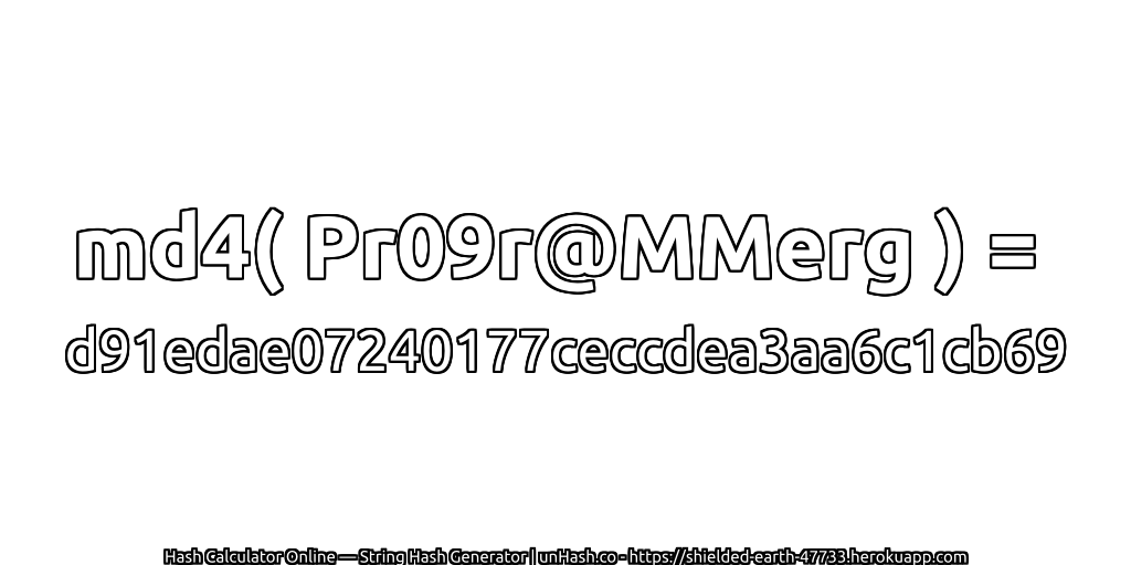 md4( Pr09r@MMerg ) = d91edae07240177ceccdea3aa6c1cb69 | unHash.co