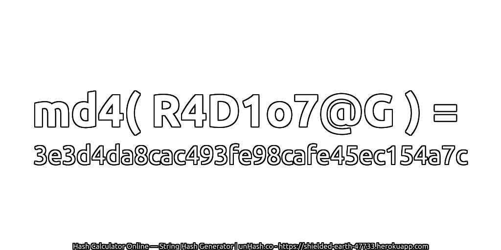 md4( R4D1o7@G ) = 3e3d4da8cac493fe98cafe45ec154a7c | unHash.co