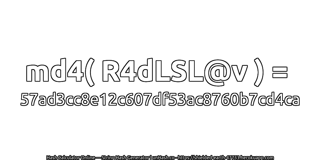 md4( R4dLSL@v ) = 57ad3cc8e12c607df53ac8760b7cd4ca | unHash.co