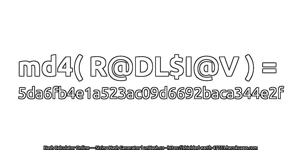 md4( R@DL$I@V ) = 5da6fb4e1a523ac09d6692baca344e2f | unHash.co