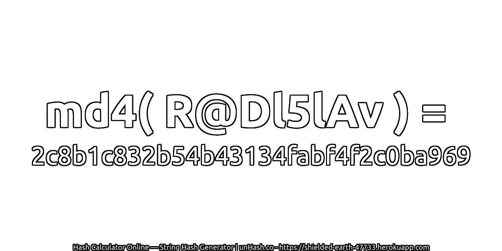 md4( R@Dl5lAv ) = 2c8b1c832b54b43134fabf4f2c0ba969 | unHash.co