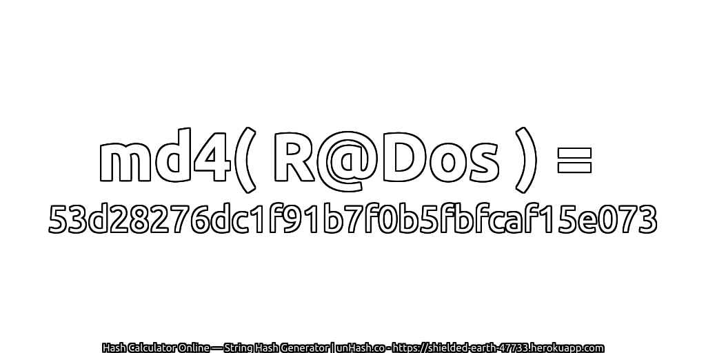 md4( R@Dos ) = 53d28276dc1f91b7f0b5fbfcaf15e073 | unHash.co