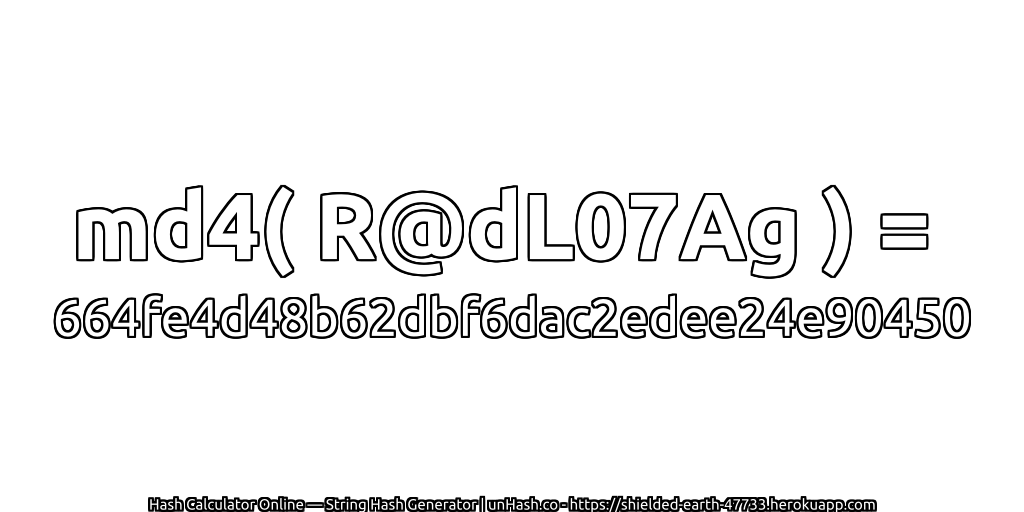 md4( R@dL07Ag ) = 664fe4d48b62dbf6dac2edee24e90450 | unHash.co