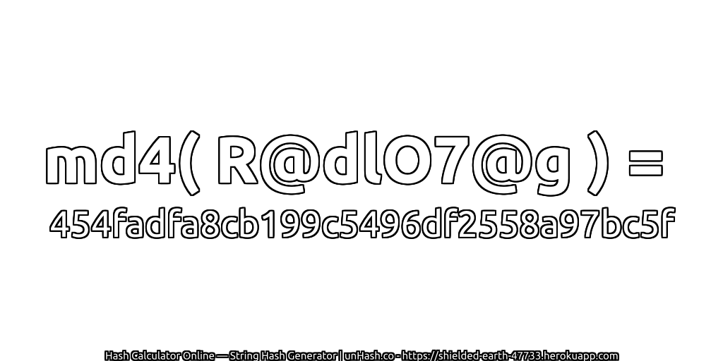 md4( R@dlO7@g ) = 454fadfa8cb199c5496df2558a97bc5f | unHash.co