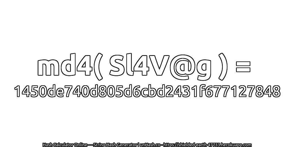 md4( Sl4V@g ) = 1450de740d805d6cbd2431f677127848 | unHash.co