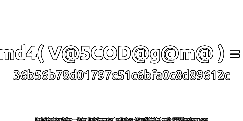 md4( V@5COD@g@m@ ) = 36b56b78d01797c51c6bfa0c8d89612c | unHash.co