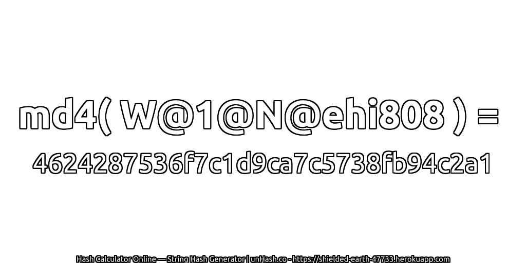 md4( W@1@N@ehi808 ) = 4624287536f7c1d9ca7c5738fb94c2a1 | unHash.co