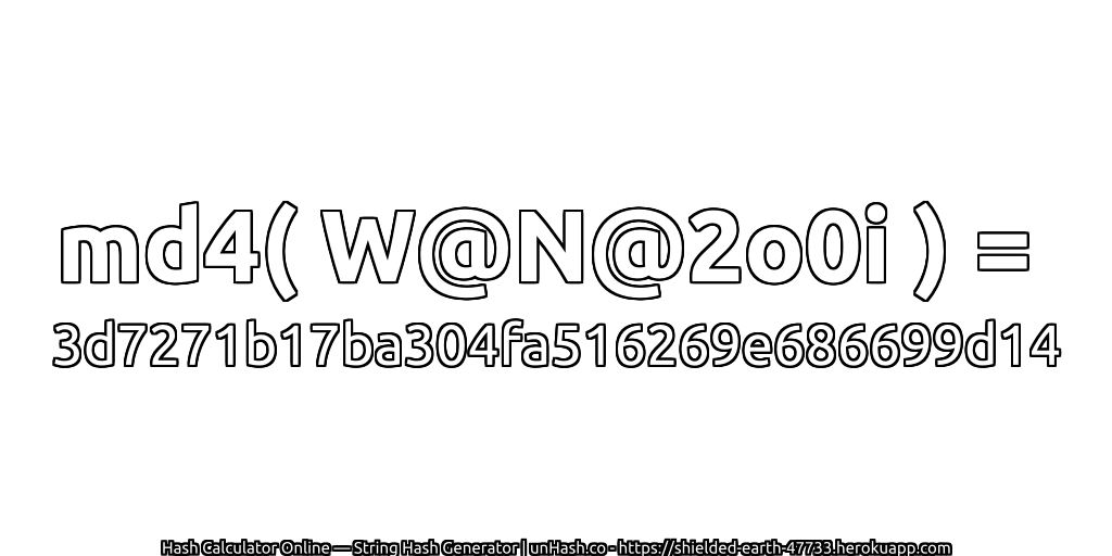 md4( W@N@2o0i ) = 3d7271b17ba304fa516269e686699d14 | unHash.co