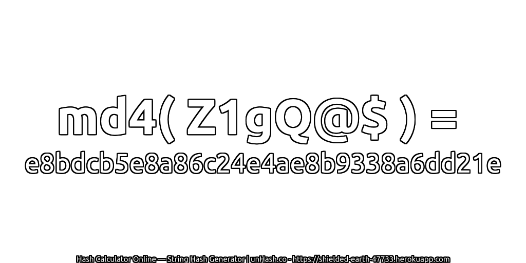 md4( Z1gQ@$ ) = e8bdcb5e8a86c24e4ae8b9338a6dd21e | unHash.co