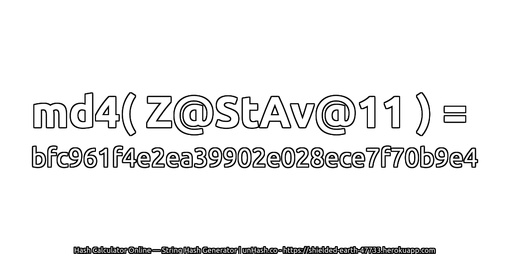 md4( Z@StAv@11 ) = bfc961f4e2ea39902e028ece7f70b9e4 | unHash.co