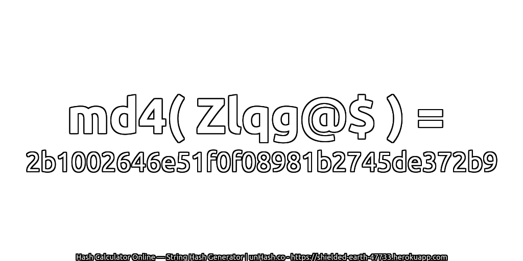 md4( Zlqg@$ ) = 2b1002646e51f0f08981b2745de372b9 | unHash.co