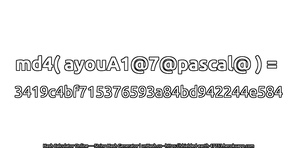 md4( ayouA1@7@pascal@ ) = 3419c4bf715376593a84bd942244e584 | unHash.co