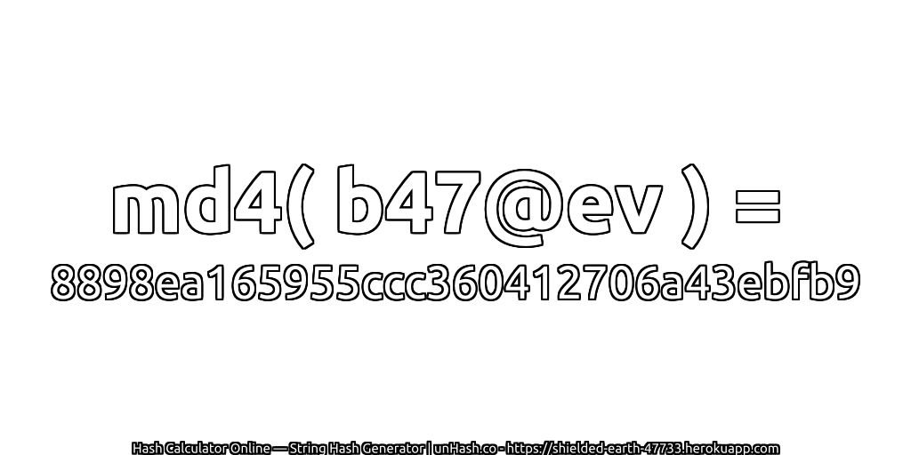 md4( b47@ev ) = 8898ea165955ccc360412706a43ebfb9 | unHash.co