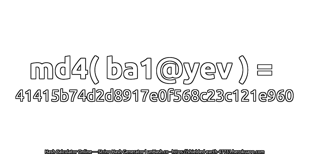 md4( ba1@yev ) = 41415b74d2d8917e0f568c23c121e960 | unHash.co