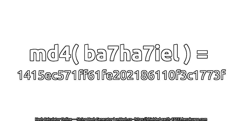 md4( ba7ha7iel ) = 1415ec571ff61fe202186110f3c1773f | unHash.co