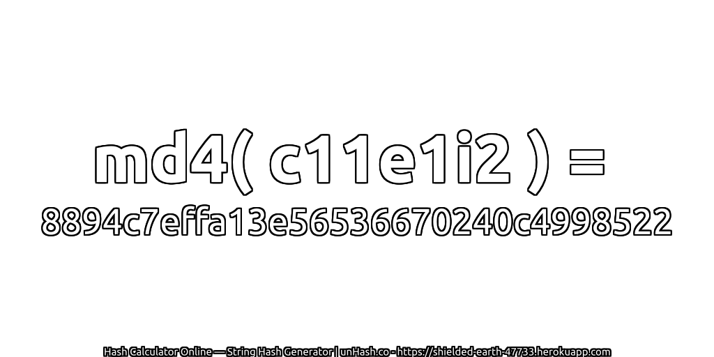 md4( c11e1i2 ) = 8894c7effa13e56536670240c4998522 | unHash.co