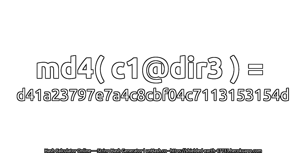 md4( c1@dir3 ) = d41a23797e7a4c8cbf04c7113153154d | unHash.co