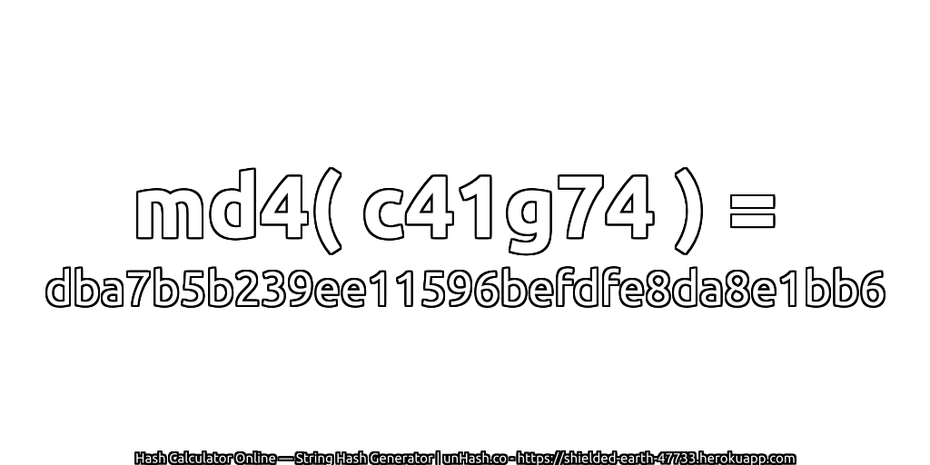 md4( c41g74 ) = dba7b5b239ee11596befdfe8da8e1bb6 | unHash.co