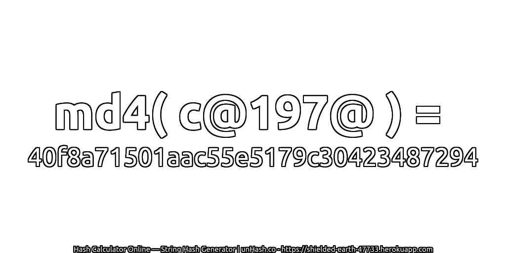 md4( c@197@ ) = 40f8a71501aac55e5179c30423487294 | unHash.co