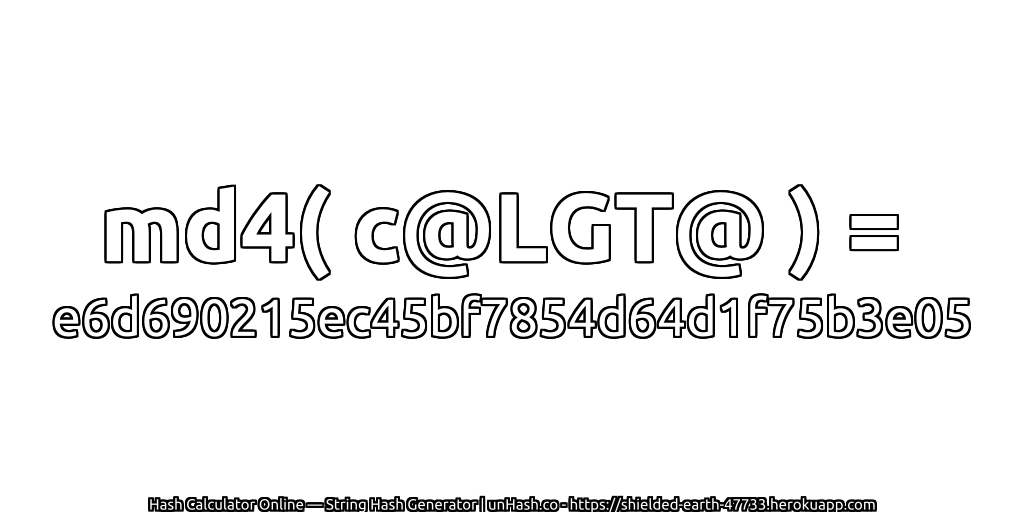 md4( c@LGT@ ) = e6d690215ec45bf7854d64d1f75b3e05 | unHash.co