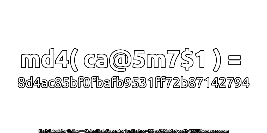 md4( ca@5m7$1 ) = 8d4ac85bf0fbafb9531ff72b87142794 | unHash.co