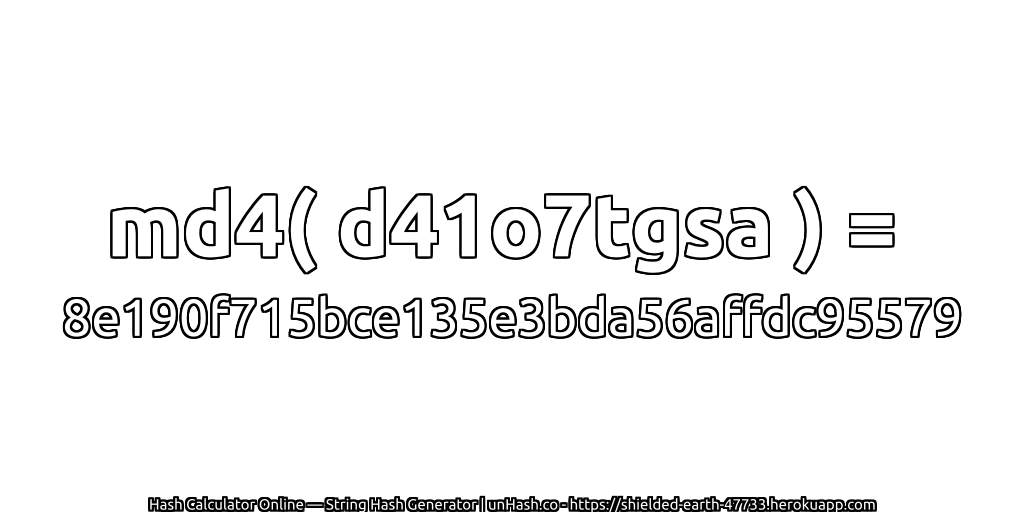 md4( d41o7tgsa ) = 8e190f715bce135e3bda56affdc95579 | unHash.co