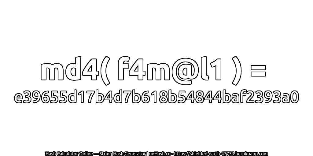 md4( f4m@l1 ) = e39655d17b4d7b618b54844baf2393a0 | unHash.co