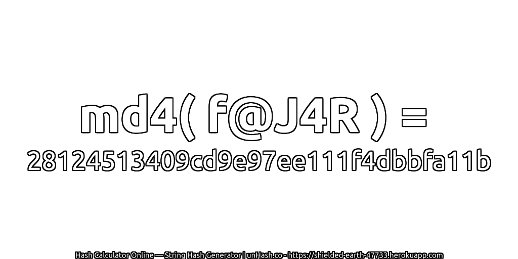 md4( f@J4R ) = 28124513409cd9e97ee111f4dbbfa11b | unHash.co