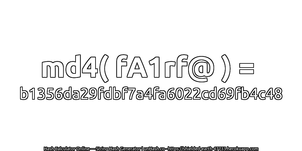 md4( fA1rf@ ) = b1356da29fdbf7a4fa6022cd69fb4c48 | unHash.co