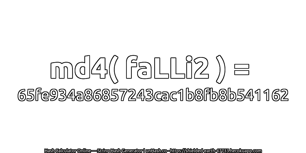 md4( faLLi2 ) = 65fe934a86857243cac1b8fb8b541162 | unHash.co