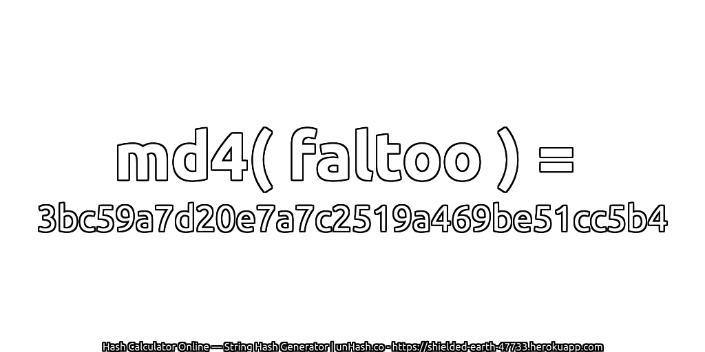 md4( faltoo ) = 3bc59a7d20e7a7c2519a469be51cc5b4 | unHash.co