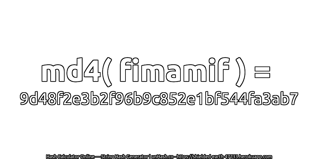 md4( fimamif ) = 9d48f2e3b2f96b9c852e1bf544fa3ab7 | unHash.co