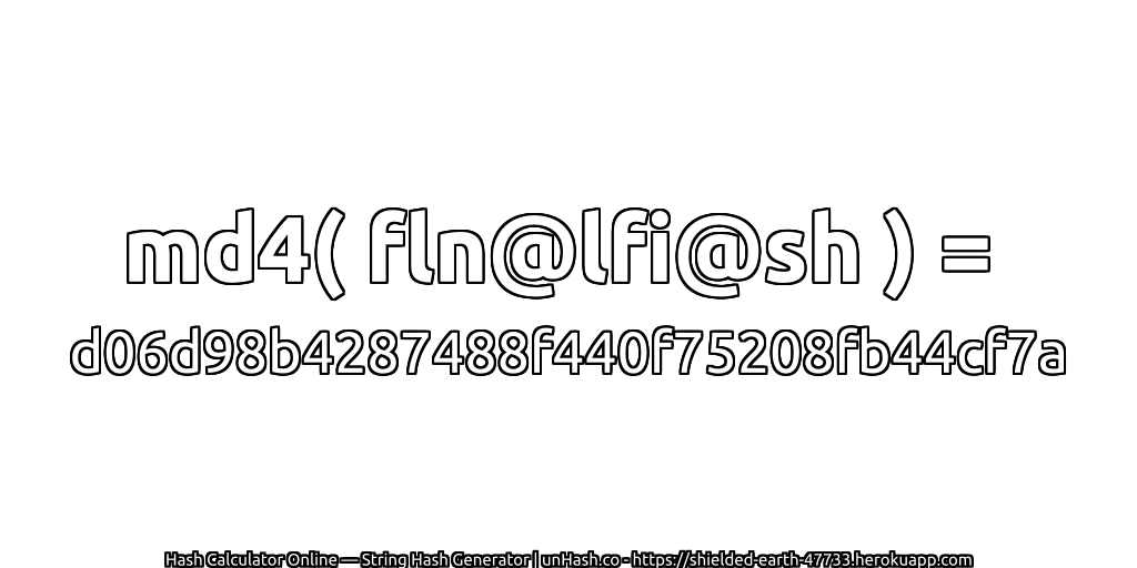 md4( fln@lfi@sh ) = d06d98b4287488f440f75208fb44cf7a | unHash.co