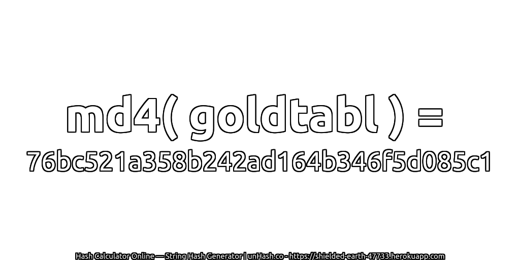 md4( goldtabl ) = 76bc521a358b242ad164b346f5d085c1 | unHash.co