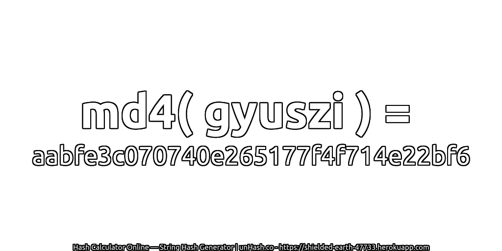 md4( gyuszi ) = aabfe3c070740e265177f4f714e22bf6 | unHash.co