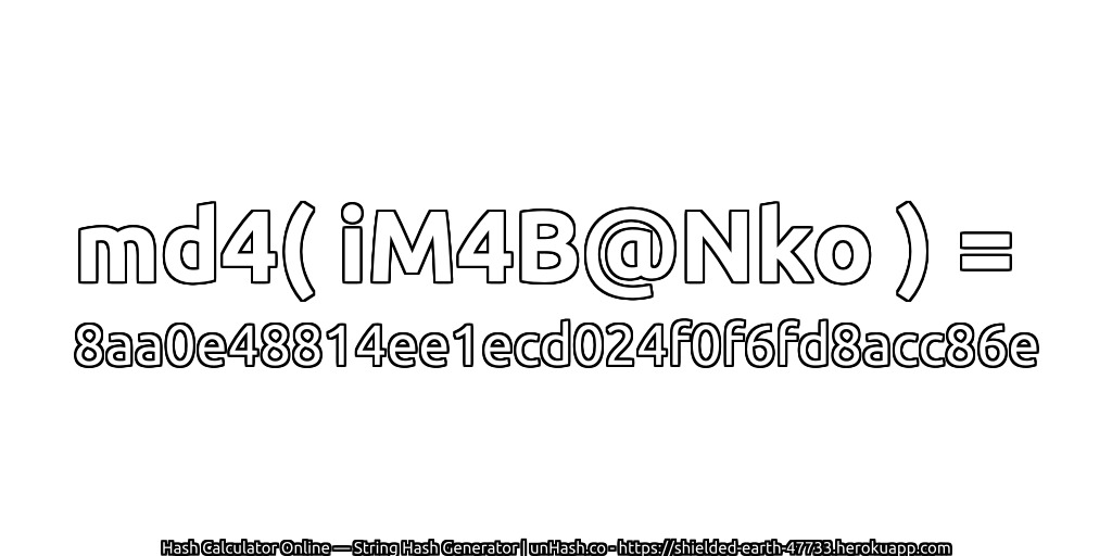 md4( iM4B@Nko ) = 8aa0e48814ee1ecd024f0f6fd8acc86e | unHash.co