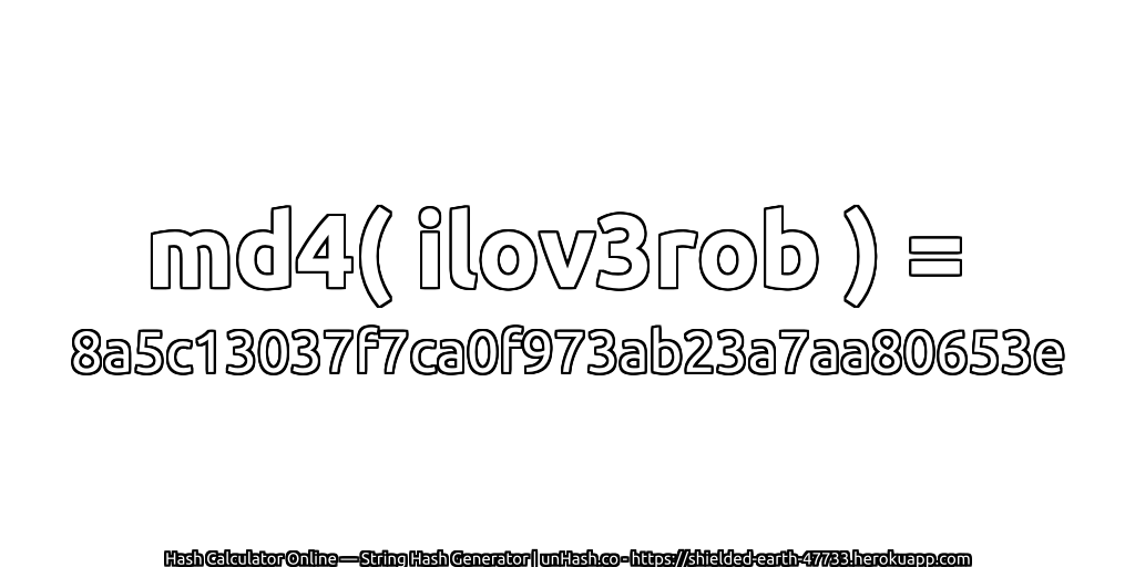 md4( ilov3rob ) = 8a5c13037f7ca0f973ab23a7aa80653e | unHash.co