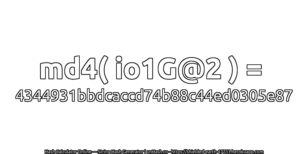 md4( io1G@2 ) = 4344931bbdcaccd74b88c44ed0305e87 | unHash.co