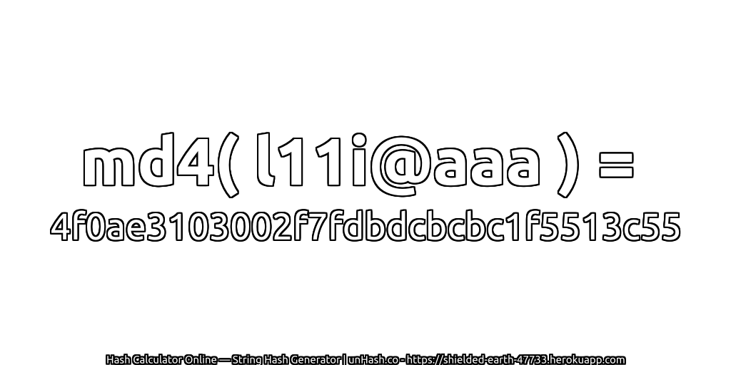 md4( l11i@aaa ) = 4f0ae3103002f7fdbdcbcbc1f5513c55 | unHash.co