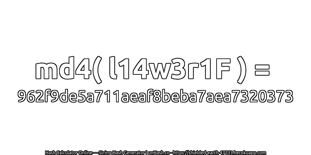 md4( l14w3r1F ) = 962f9de5a711aeaf8beba7aea7320373 | unHash.co