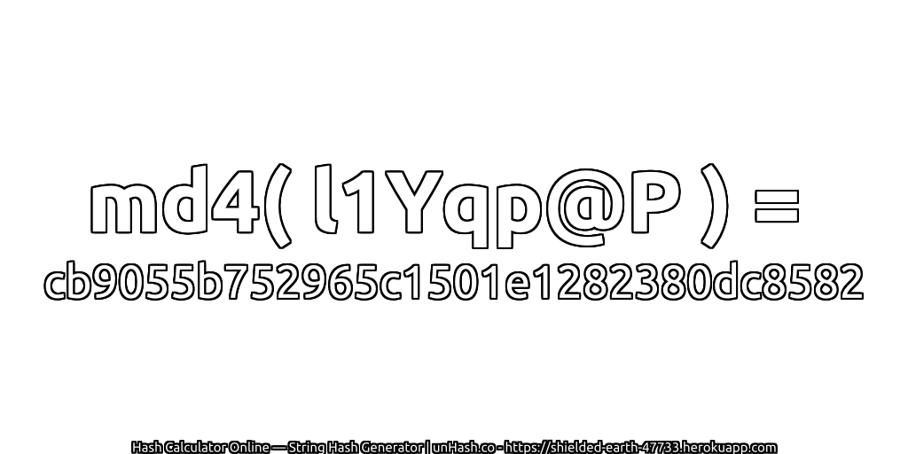 md4( l1Yqp@P ) = cb9055b752965c1501e1282380dc8582 | unHash.co
