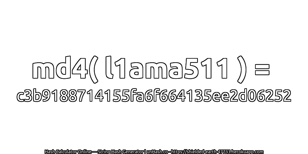md4( l1ama511 ) = c3b9188714155fa6f664135ee2d06252 | unHash.co