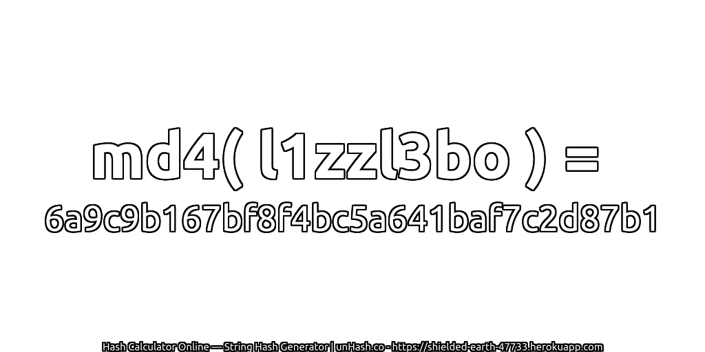 md4( l1zzl3bo ) = 6a9c9b167bf8f4bc5a641baf7c2d87b1 | unHash.co
