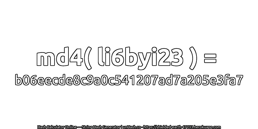 md4( li6byi23 ) = b06eecde8c9a0c541207ad7a205e3fa7 | unHash.co
