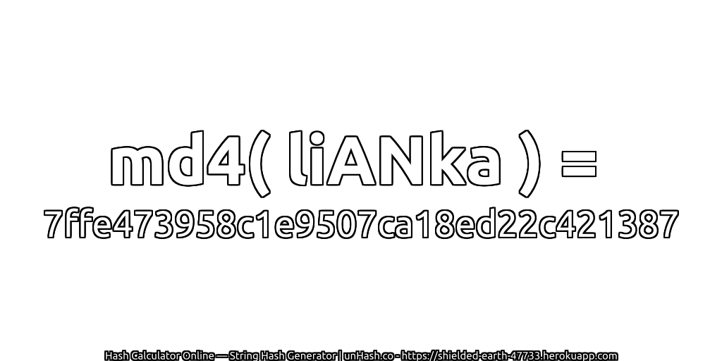md4( liANka ) = 7ffe473958c1e9507ca18ed22c421387 | unHash.co