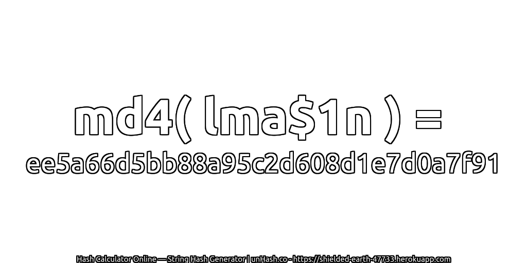 md4( lma$1n ) = ee5a66d5bb88a95c2d608d1e7d0a7f91 | unHash.co
